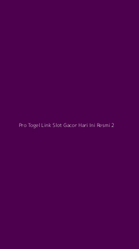 Tampilan Antarmuka Aplikasi Pro Togel Link Slot Gacor Hari Ini Resmi - 2