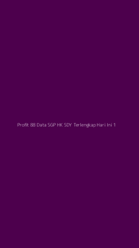 Tampilan Antarmuka Aplikasi Profit 88 Data Sgp Hk Sdy Terlengkap Hari Ini - 1