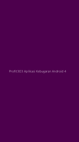 Tampilan Antarmuka Aplikasi Profit303 Aplikasi Kebugaran Android - 4