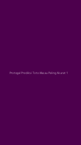 Tampilan Antarmuka Aplikasi Protogal Prediksi Toto Macau Paling Akurat - 1