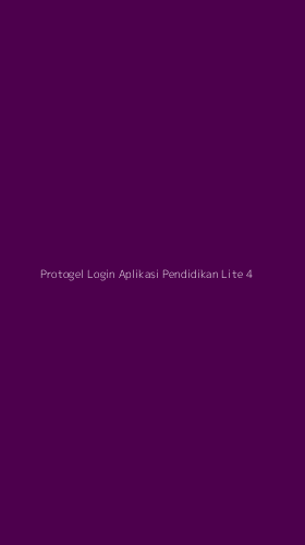 Tampilan Antarmuka Aplikasi Protogel Login Aplikasi Pendidikan Lite - 4