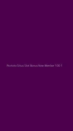 Tampilan Antarmuka Aplikasi Psvtoto Situs Slot Bonus New Member 100 - 1