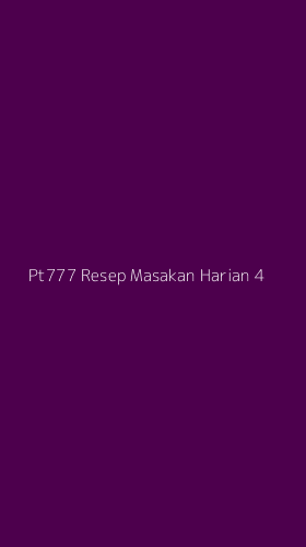 Tampilan Antarmuka Aplikasi Pt777 Resep Masakan Harian - 4