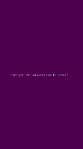 Tampilan Antarmuka Aplikasi Pubtigel Link Slot Gacor Hari Ini Resmi - 3