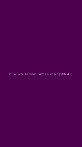Tampilan Antarmuka Aplikasi Pulsa Portal Informasi Game Online Terupdate - 4