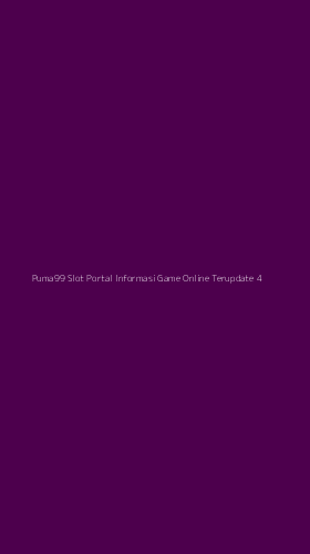 Tampilan Antarmuka Aplikasi Puma99 Slot Portal Informasi Game Online Terupdate - 4