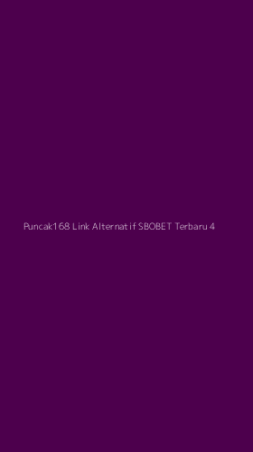 Tampilan Antarmuka Aplikasi Puncak168 Link Alternatif Sbobet Terbaru - 4