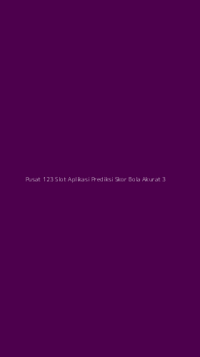 Tampilan Antarmuka Aplikasi Pusat 123 Slot Aplikasi Prediksi Skor Bola Akurat - 3