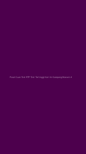 Tampilan Antarmuka Aplikasi Pusat Cuan Slot Rtp Slot Tertinggi Hari Ini Gampang Maxwin - 4