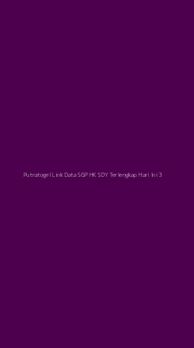 Tampilan Antarmuka Aplikasi Putratogel Link Data Sgp Hk Sdy Terlengkap Hari Ini - 3