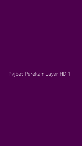 Tampilan Antarmuka Aplikasi Pvjbet Perekam Layar Hd - 1