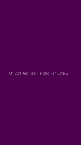 Tampilan Antarmuka Aplikasi Q1221 Aplikasi Pendidikan Lite - 2