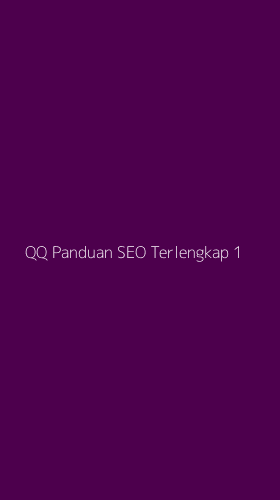 Tampilan Antarmuka Aplikasi Qq Panduan Seo Terlengkap - 1