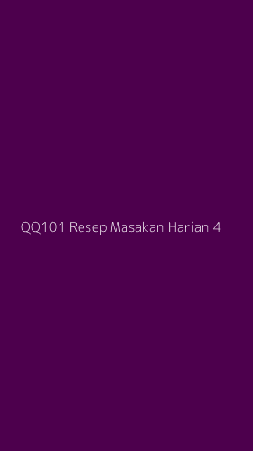 Tampilan Antarmuka Aplikasi Qq101 Resep Masakan Harian - 4
