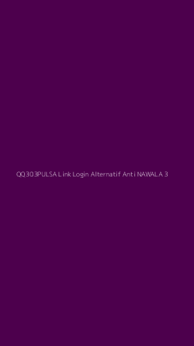 Tampilan Antarmuka Aplikasi Qq303pulsa Link Login Alternatif Anti Nawala - 3