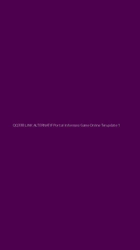 Tampilan Antarmuka Aplikasi Qq338 Link Alternatif Portal Informasi Game Online Terupdate - 1