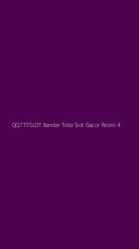 Tampilan Antarmuka Aplikasi Qq777slot Bandar Toto Slot Gacor Resmi - 4