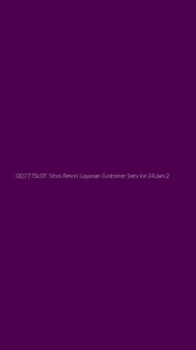 Tampilan Antarmuka Aplikasi Qq777slot Situs Resmi Layanan Customer Service 24jam - 2