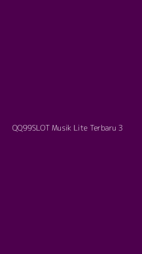 Tampilan Antarmuka Aplikasi Qq99slot Musik Lite Terbaru - 3