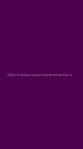 Tampilan Antarmuka Aplikasi Qqalfa Panduan Deposit Dan Withdraw Kilat - 4