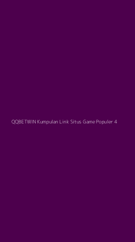 Tampilan Antarmuka Aplikasi Qqbetwin Kumpulan Link Situs Game Populer - 4