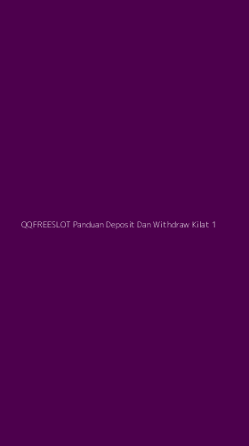 Tampilan Antarmuka Aplikasi Qqfreeslot Panduan Deposit Dan Withdraw Kilat - 1