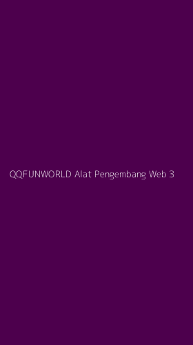 Tampilan Antarmuka Aplikasi Qqfunworld Alat Pengembang Web - 3
