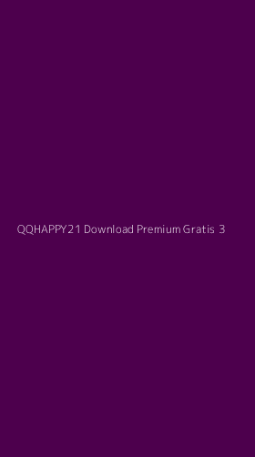 Tampilan Antarmuka Aplikasi Qqhappy21 Download Premium Gratis - 3