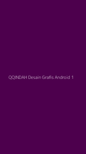 Tampilan Antarmuka Aplikasi Qqindah Desain Grafis Android - 1