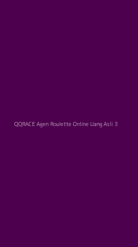 Tampilan Antarmuka Aplikasi Qqrace Agen Roulette Online Uang Asli - 3
