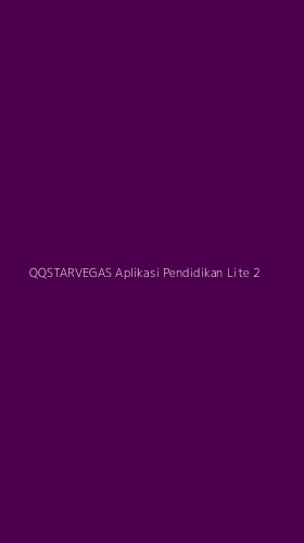 Tampilan Antarmuka Aplikasi Qqstarvegas Aplikasi Pendidikan Lite - 2
