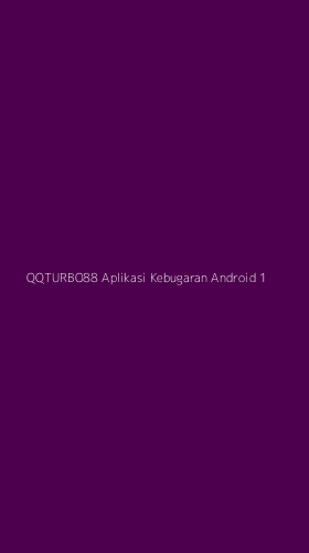 Tampilan Antarmuka Aplikasi Qqturbo88 Aplikasi Kebugaran Android - 1