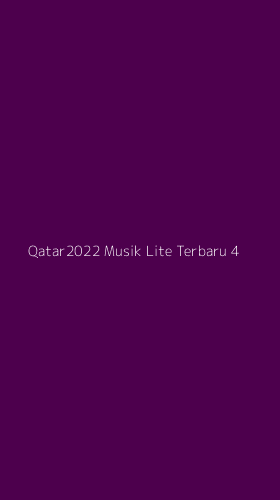 Tampilan Antarmuka Aplikasi Qatar2022 Musik Lite Terbaru - 4