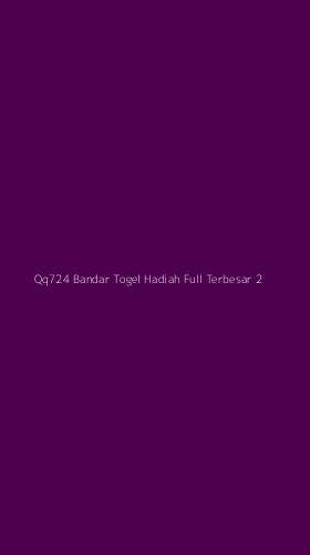 Tampilan Antarmuka Aplikasi Qq724 Bandar Togel Hadiah Full Terbesar - 2