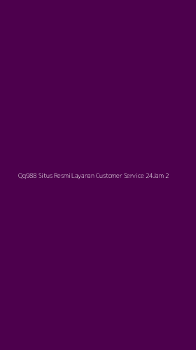 Tampilan Antarmuka Aplikasi Qq988 Situs Resmi Layanan Customer Service 24jam - 2