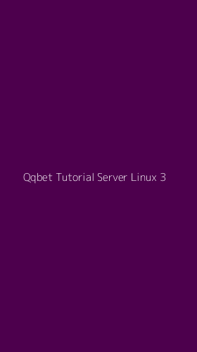 Tampilan Antarmuka Aplikasi Qqbet Tutorial Server Linux - 3