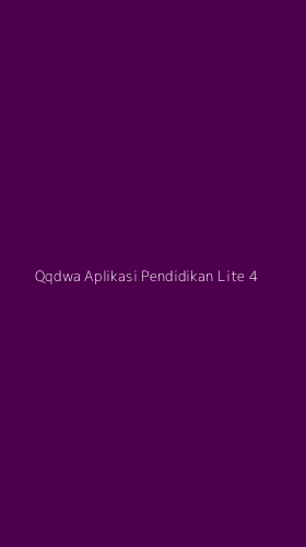 Tampilan Antarmuka Aplikasi Qqdwa Aplikasi Pendidikan Lite - 4
