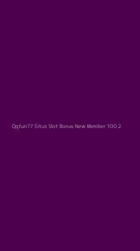 Tampilan Antarmuka Aplikasi Qqfun77 Situs Slot Bonus New Member 100 - 2