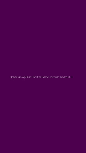 Tampilan Antarmuka Aplikasi Qqharian Aplikasi Portal Game Terbaik Android - 3