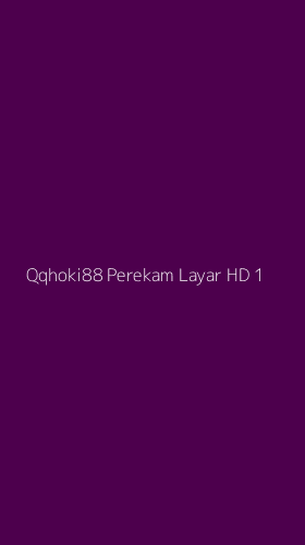 Tampilan Antarmuka Aplikasi Qqhoki88 Perekam Layar Hd - 1