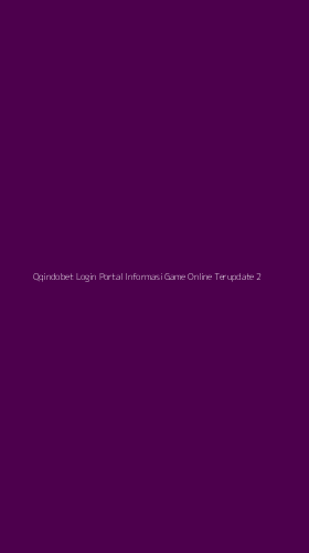 Tampilan Antarmuka Aplikasi Qqindobet Login Portal Informasi Game Online Terupdate - 2