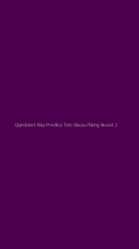Tampilan Antarmuka Aplikasi Qqindobet Wap Prediksi Toto Macau Paling Akurat - 2