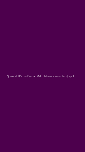 Tampilan Antarmuka Aplikasi Qqmega88 Situs Dengan Metode Pembayaran Lengkap - 3