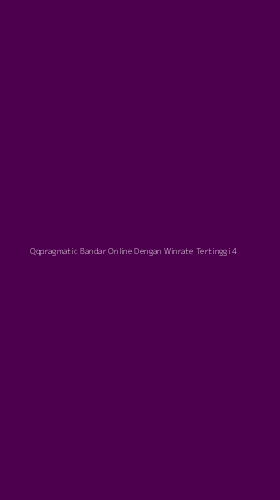 Tampilan Antarmuka Aplikasi Qqpragmatic Bandar Online Dengan Winrate Tertinggi - 4