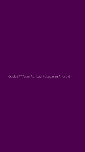 Tampilan Antarmuka Aplikasi Qqslot777com Aplikasi Kebugaran Android - 4