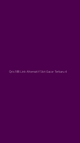 Tampilan Antarmuka Aplikasi Qris188 Link Alternatif Slot Gacor Terbaru - 4