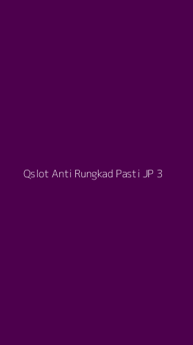 Tampilan Antarmuka Aplikasi Qslot Anti Rungkad Pasti Jp - 3