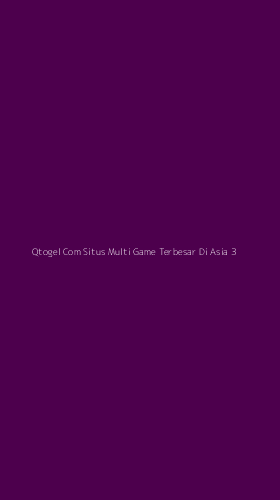 Tampilan Antarmuka Aplikasi Qtogel Com Situs Multi Game Terbesar Di Asia - 3