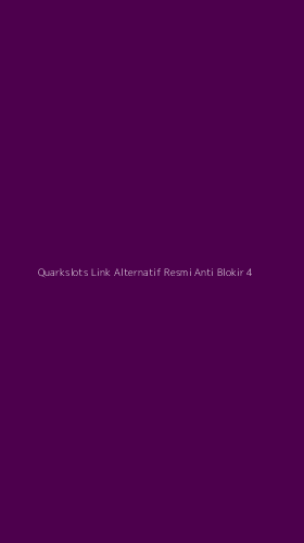 Tampilan Antarmuka Aplikasi Quarkslots Link Alternatif Resmi Anti Blokir - 4
