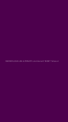 Tampilan Antarmuka Aplikasi Raden99 Login Link Alternatif Link Alternatif Sbobet Terbaru - 4
